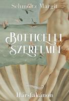 Botticelli ​szerelmei