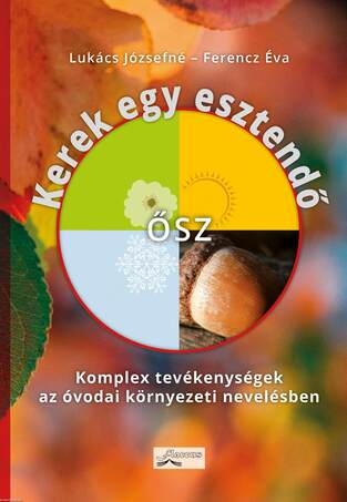 Kerek egy esztendő: ősz