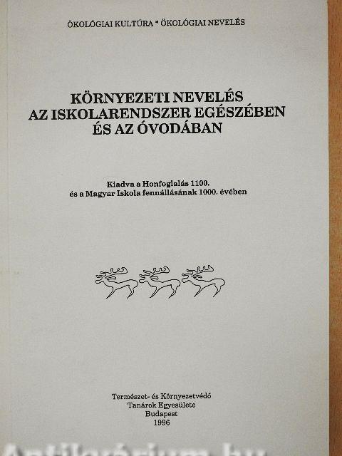 Környezeti nevelés az iskolarendszer egészében és az óvodában