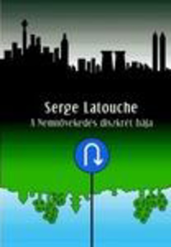 A Nemnövekedés diszkrét bája