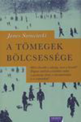 A tömegek bölcsessége