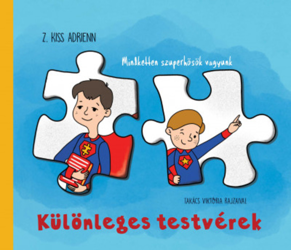 Különleges ​testvérek