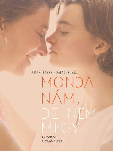 Mondanám, ​de nem megy