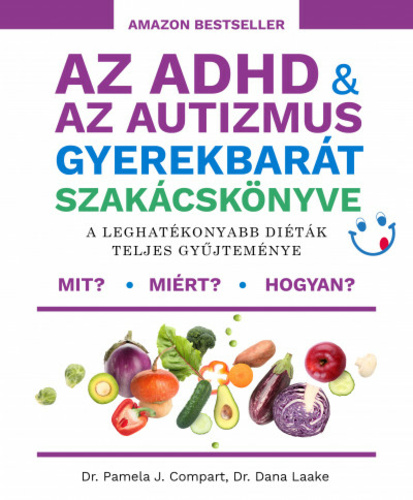 Az ​ADHD & az autizmus gyerekbarát szakácskönyve