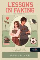 Selina Mae: Lessons In Faking – Színlelésből jeles