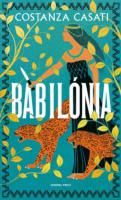 Constanza Casati: Babilónia