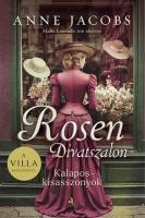 Anne Jacobs: Rosen Divatszalon