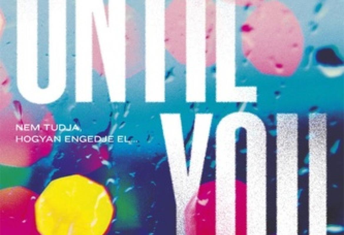 Penelope Douglas: Until you - Nélküled