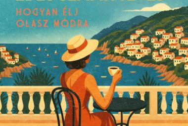 Sophie Minchilli: Dolce Far Niente – Édes semmittevés