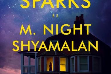 Nicholas Sparks – M. Night Shyamalan: Maradj