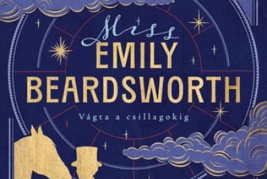 Andrea O'Lacy: Miss Emily Beardsworth
